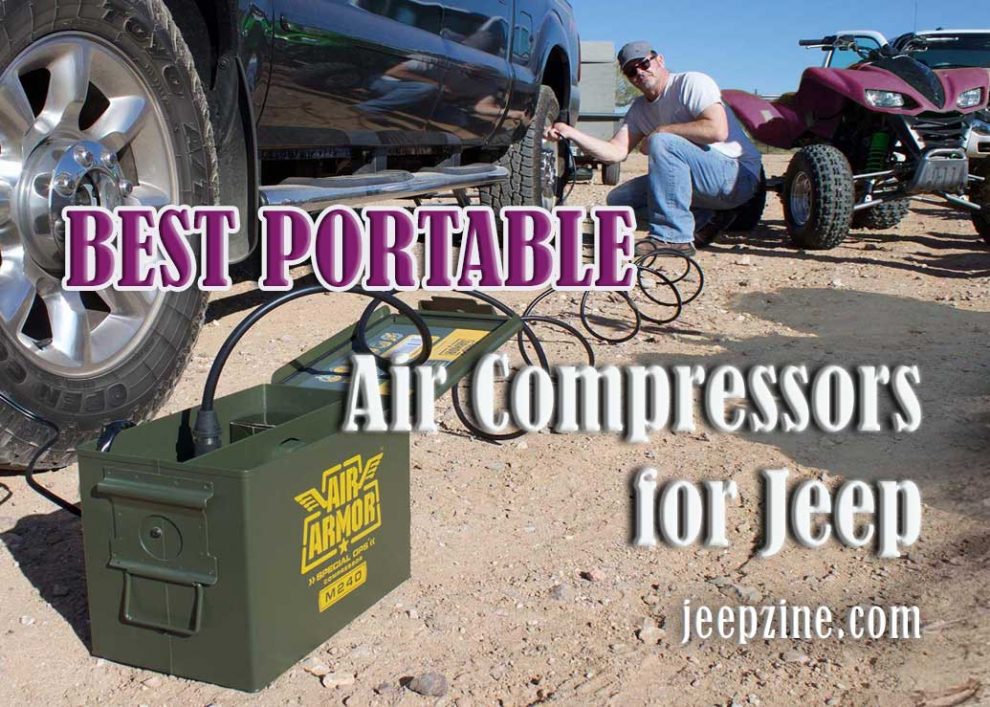 Best Portable Air Compressors for Jeep - AMAZING Pick-ups 2023