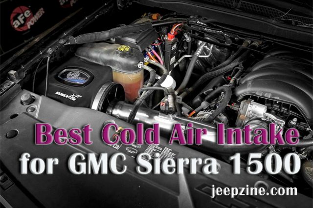 Best Cold Air Intake for GMC Sierra 1500