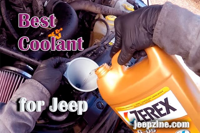 Best Coolant for Jeep Wrangler