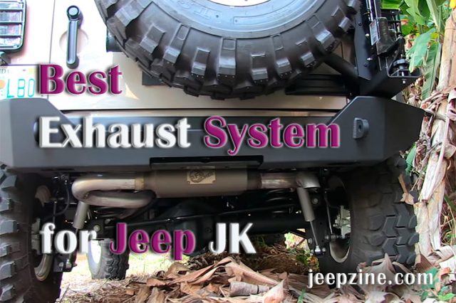 Best Exhaust System for Jeep Wrangler JK