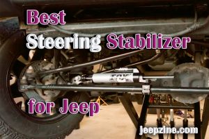 Best Steering Stabilizer for Jeep