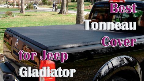 Best Tonneau Covers for Jeep Gladiator