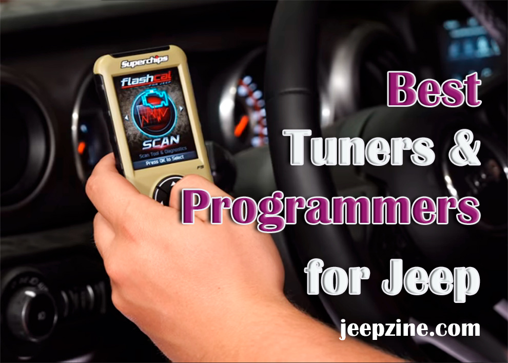 Top 10 Tuners and Programmers for Jeep [Review and Buyer's Guide]