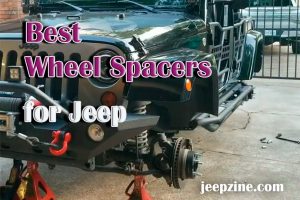 Best Wheel Spacers for Jeep