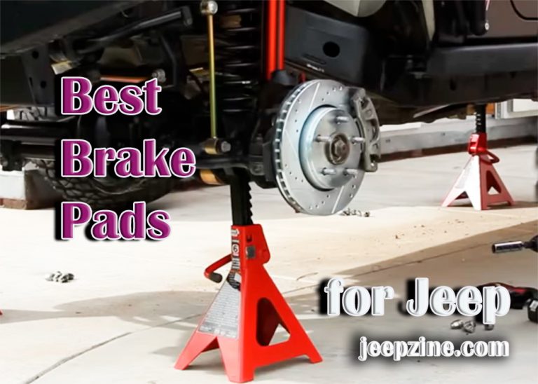 Best Brake Pads for Jeep Wrangler [Expert 2024]