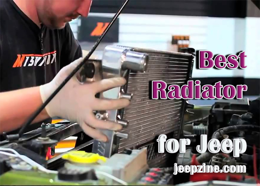 Best Radiator for Jeep