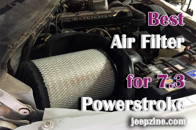 Best Air Filter for 7.3 Powerstroke