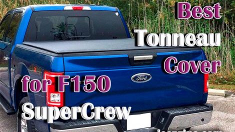 Best Tonneau Cover for F150 SuperCrew