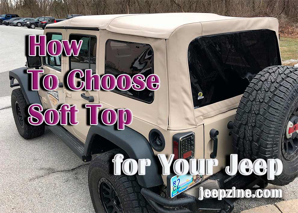 How To Choose Soft Top For Your Jeep