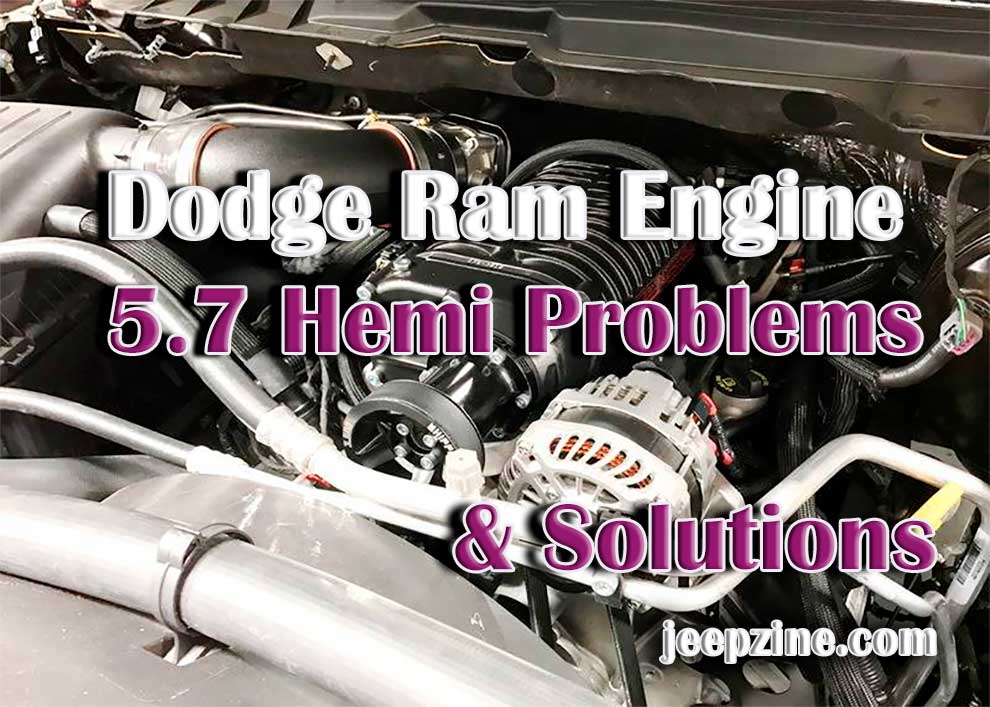 5.7 Hemi Problems Common Issues Solutions of Dodge Ram Engine