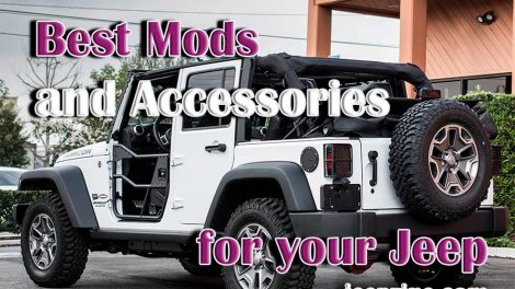 The Best Mods and Accessories for your Jeep