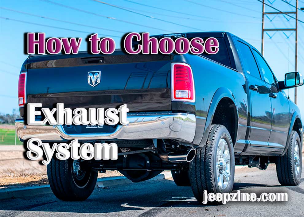 How to Choose the Right Exhaust System