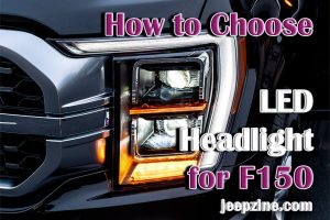 How to Choose the Right LED Headlight for F150