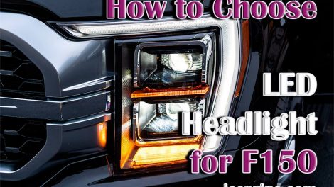 How to Choose the Right LED Headlight for F150