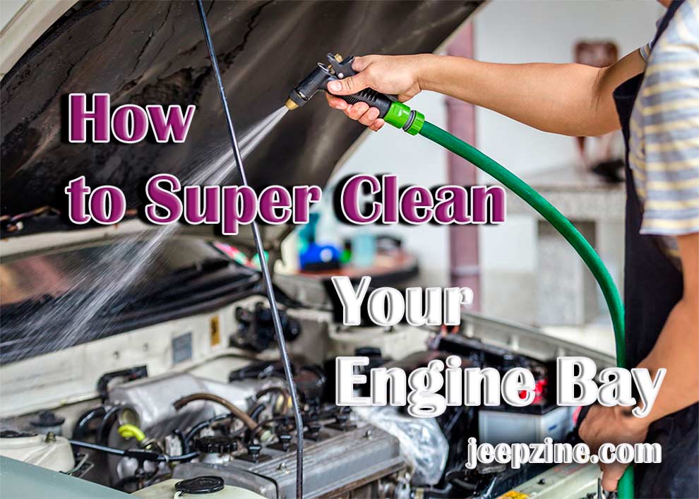 How to Super Clean Your Engine Bay