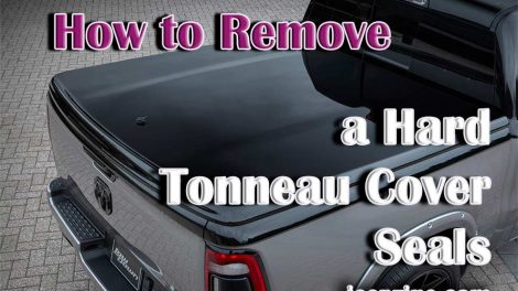 How to Remove a Hard Tonneau Cover's Seals