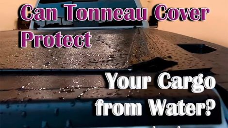 Tonneau Covers: Can They Protect Your Cargo from Water?