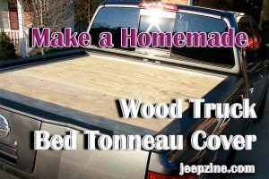 5 Quick Steps on How to Make a Homemade Wood Truck Bed Tonneau Cover
