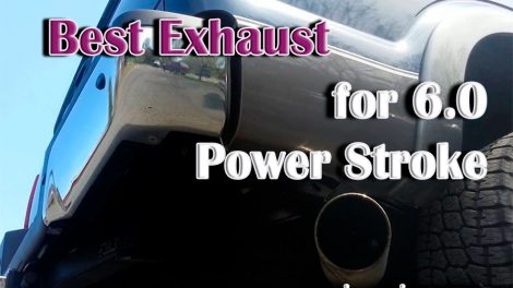 Best Exhaust for 6.0 Power Stroke