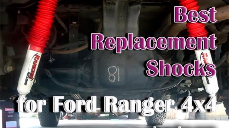 Best Replacement Shocks for Ford Ranger 4x4