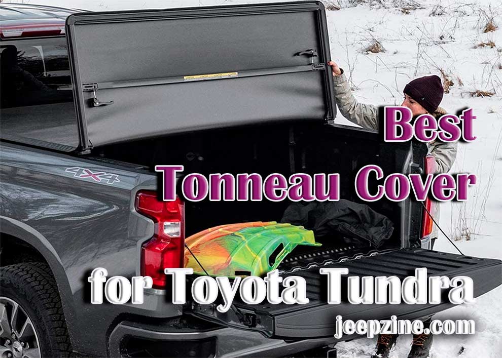 Best Tonneau Cover for Toyota Tundra
