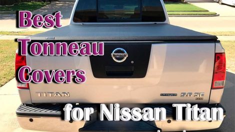 Best Tonneau Covers for Nissan Titan