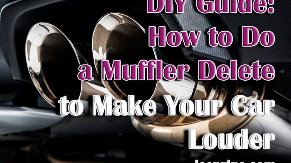 How To Make Your Car Louder