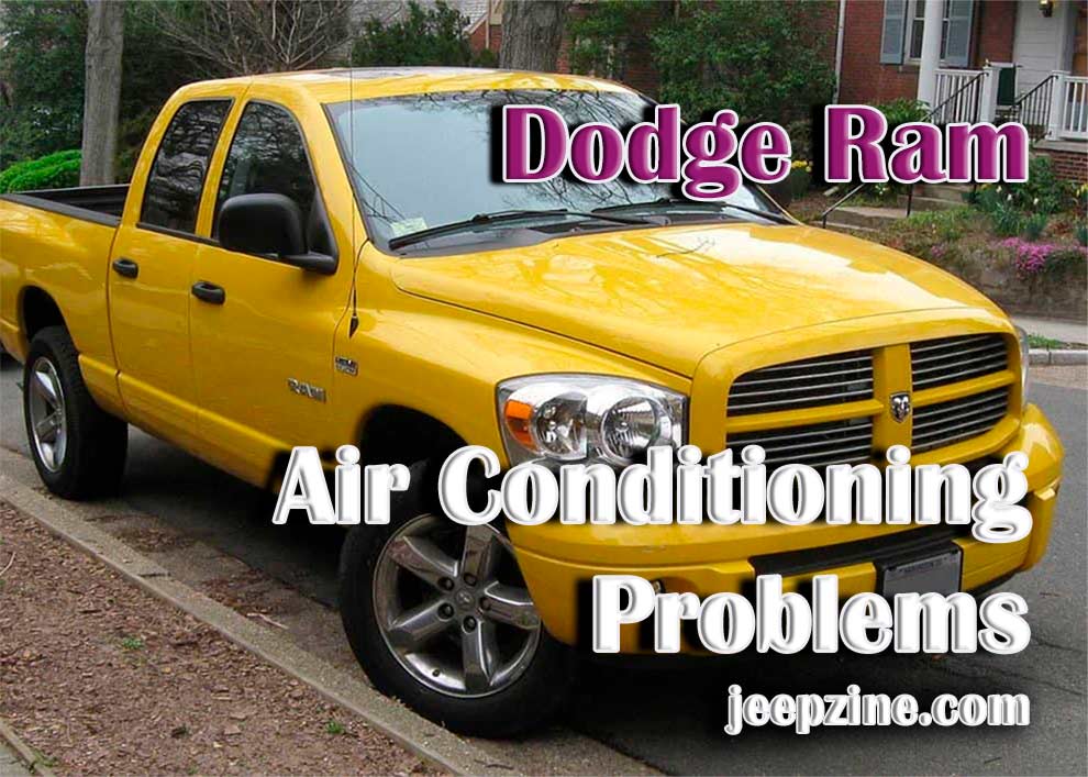 Dodge Ram Air Conditioning Problems