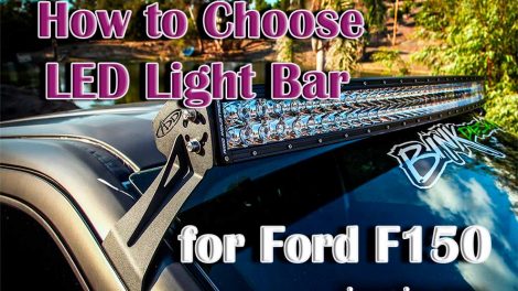 How To Choose LED Light Bar for Ford F150