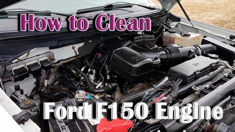 How to Clean Ford F150 Engine