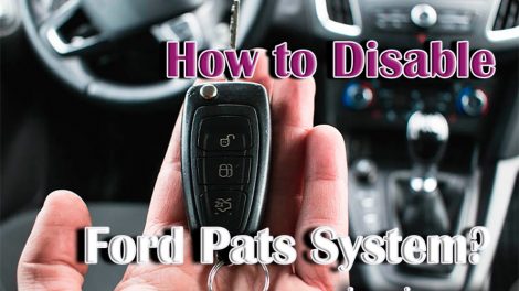 How to Disable Ford Pats System