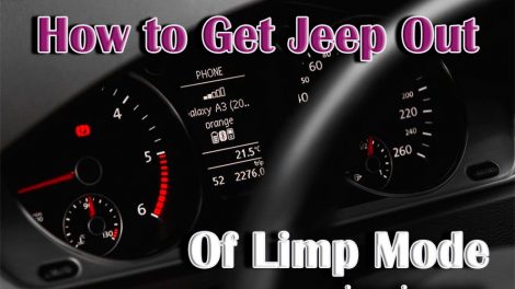 How to Get Jeep Out Of Limp Mode