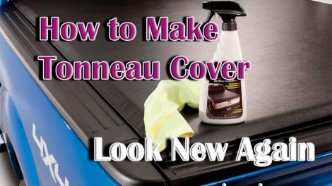 How to Make Tonneau Cover Look New Again: Color & Shine Are Back!