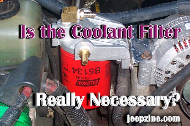 Is the Coolant Filter Really Necessary