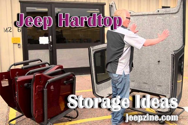 Jeep Hardtop Storage Ideas