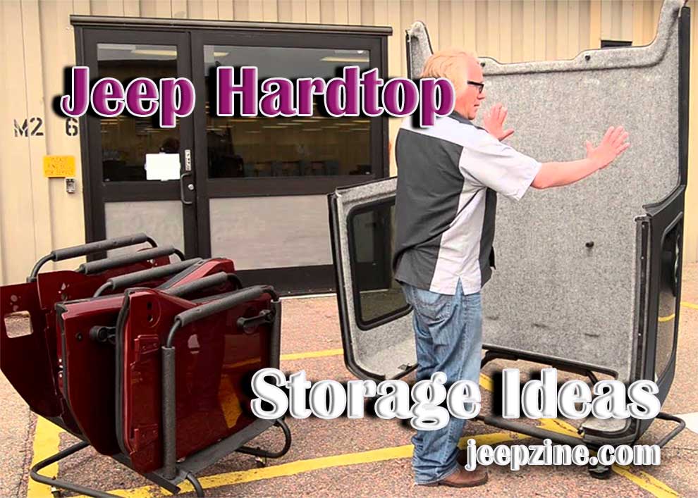 how to store a jeep hardtop