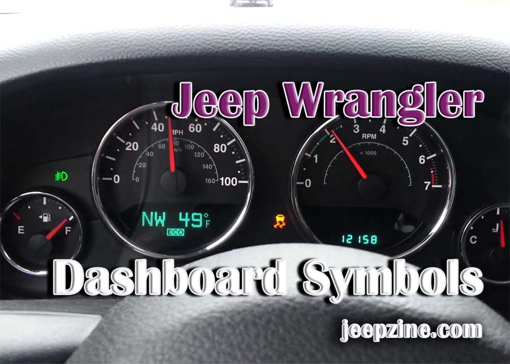 Jeep Wrangler Dashboard Symbols - Jeepzine