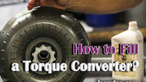 How to Fill a Torque Converter