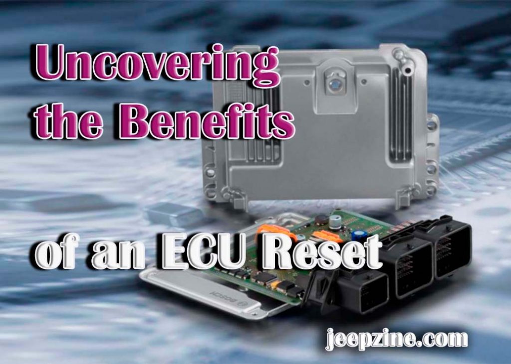 Benefits of ECU Reset How Can it Benefit Your Car?