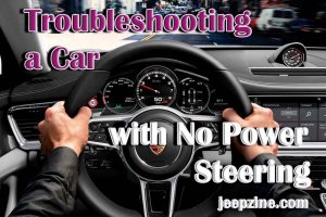 Troubleshooting a Car with No Power Steering