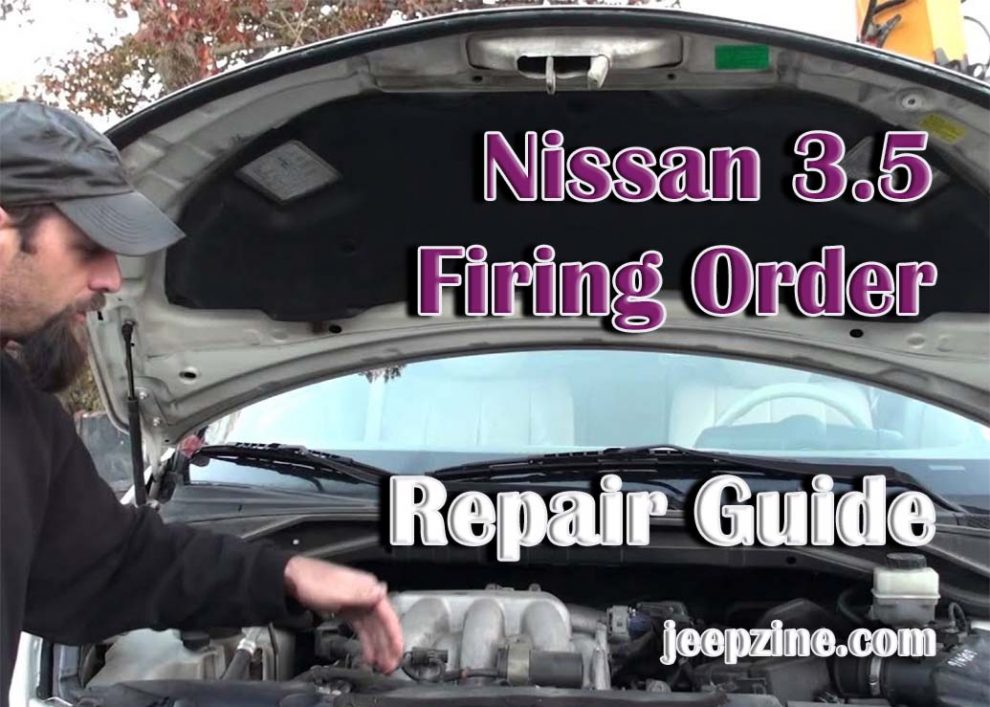 Nissan 3.5 Firing Order Repair Guide