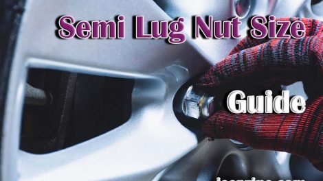 Semi Lug Nut Size Guide