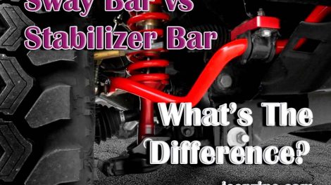 Sway Bar vs Stabilizer Bar - What’s The Difference?