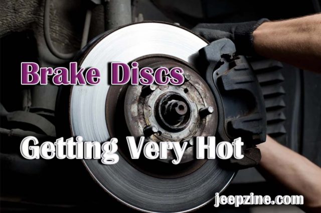 Brake Discs Getting Very Hot