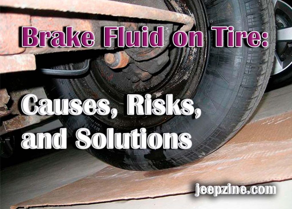 What to Do When Brake Fluid Ends Up on Your Tires