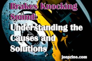 Brakes Knocking Sound