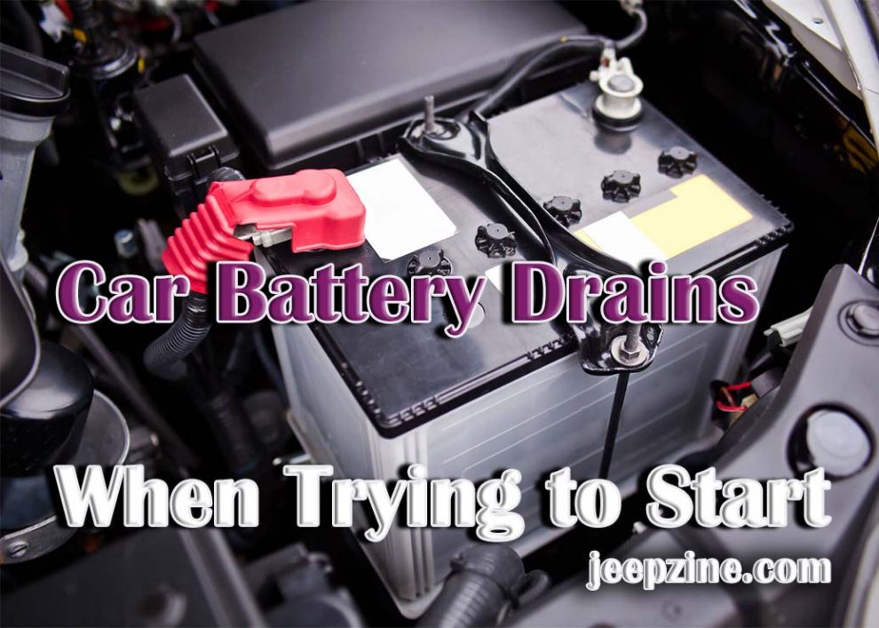 Car Battery Drains When Trying to Start