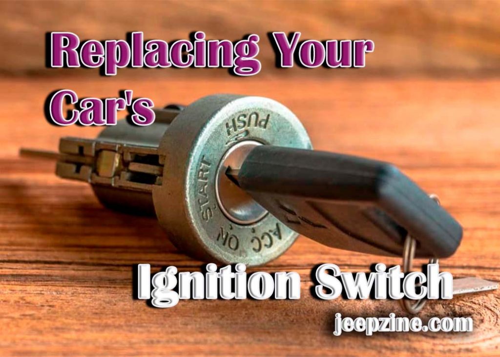 car won t start after replacing ignition switch