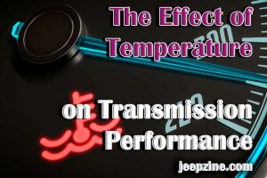 The Effect of Temperature on Transmission Performance
