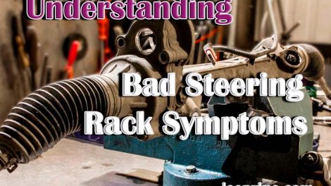 Understanding Bad Steering Rack Symptoms